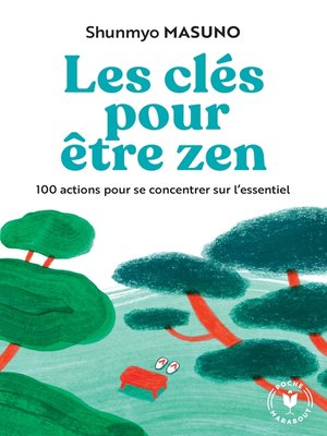 cover image of Les clés pour être zen